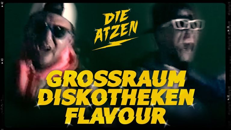 Die Atzen – Grossraumdiskotheken Flavour [Video]